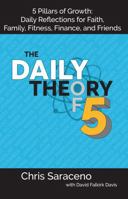 The Daily Theory of 5 (The Theory of 5) 1732301263 Book Cover