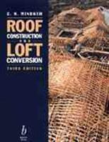 Roof Construction and Loft Conversion 1405139633 Book Cover