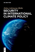 Security in International Climate Policy 3111575071 Book Cover