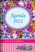 2021 Agenda - Tesoros de Sabidur�a - Flores Silvestres: Con Un Pensamiento Motivador O Un Vers�culo de la Biblia Para Cada D�a del A�o 1632642204 Book Cover