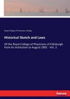 Historical Sketch and Laws 3337163122 Book Cover