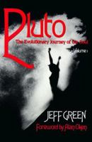 Pluto: The Evolutionary Journey of the Soul (Llewellyn Modern Astrology Library) 1902405544 Book Cover