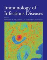 Immunology of Infectious Diseases 1555812147 Book Cover