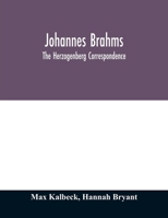 Johannes Brahms; the Herzogenberg correspondence 9354011918 Book Cover