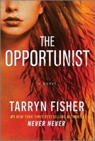 The Opportunist 1525830376 Book Cover