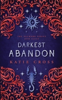 Darkest Abandon 1946508993 Book Cover