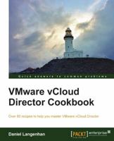 Vmware Vcloud Director Cookbook 1782177663 Book Cover