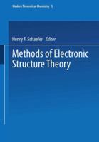 Methods of Electronic Structure Theory (Modern theoretical chemistry) (Modern Theoretical Chemistry) 1475708890 Book Cover