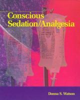 Conscious Sedation/Analgesia