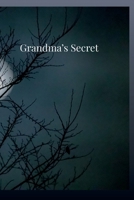Grandma's Secret B0FMYRS9HN Book Cover