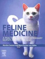 Feline Medicine: A Practical Guide for Veterinary Nurses and Technicians 0750688270 Book Cover