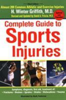 The Complete Guide to Sports Injuries 039951712X Book Cover