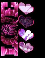 Flowery Hearts: 8.5 X 11 Notebook 1720021406 Book Cover