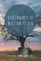 Descendants of William Tilden 1524550639 Book Cover
