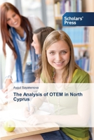 The Analysis of OTEM in North Cyprus 363951467X Book Cover