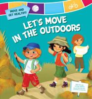 Let's Move in the Outdoors 1616418621 Book Cover