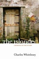 The Islander: A Romance of the Future 1430311630 Book Cover