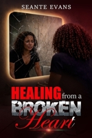 Healing from a Broken Heart B0GNJTLY6W Book Cover