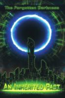 An Inherited Past: The Forgotten Darkness 1483453162 Book Cover