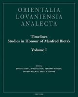 Timelines: Studies in Honour of Manfred Bietak (Orientalia Lovaniensia Analecta) 904291730X Book Cover
