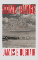 Home on the Range: Memories of Okaton, South Dakota 1663255040 Book Cover