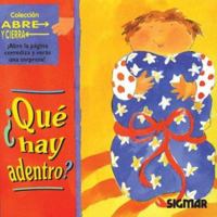 Que Hay Adentro ? - Abre y Cierra 950111144X Book Cover