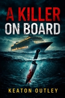 A Killer On Board B0GW9JBMNJ Book Cover