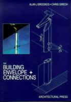 The Building Envelope and Connections 0750630965 Book Cover