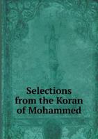 Selections from the Koran, Expanded Version 0469127821 Book Cover