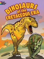 Dinosaurs of the Cretaceous Era 0486472647 Book Cover