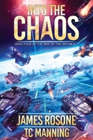 Into the Chaos 1957634073 Book Cover