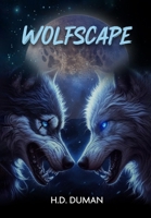 Wolfscape 1965679870 Book Cover