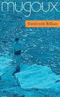 Travels with William 153344613X Book Cover