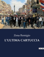 L'Ultima Cartuccia B0CFTJQ7Z3 Book Cover