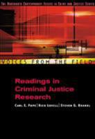 Voices from the Field: Readings in Criminal Justice Research (Criminal Justice Series) 0534563767 Book Cover