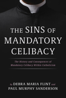 The Sins of Mandatory Celibacy B0G6S65MQW Book Cover