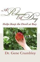 A Rhyme a Day: Helps Keep the Devil at Bay 0881444790 Book Cover