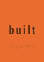 Built: by Valerio Olgiati 3038602833 Book Cover