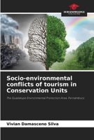 Socio-environmental conflicts of tourism in Conservation Units 6209554040 Book Cover