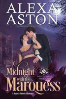 Midnight with the Marquess 109325551X Book Cover