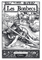Les Bonbecs (French Edition) 2386277623 Book Cover