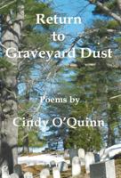 Return to Graveyard Dust 1597131881 Book Cover