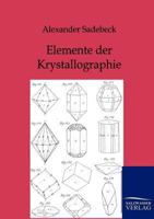 Elemente Der Krystallographie 3864445051 Book Cover