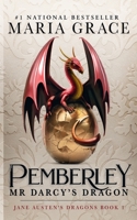 Pemberley: Mr. Darcy's Dragon 0998093718 Book Cover