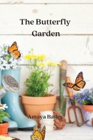 The Butterfly Garden 3033215513 Book Cover