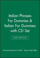 Italian Phrases for Dummies & Italian for Dummies, 2nd Edition with CD Set 1118275381 Book Cover
