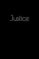 Justice: Notebook / Journal / Diary - 6 x 9 inches (15,24 x 22,86 cm), 150 pages. Personalized for Justice. 1694023435 Book Cover