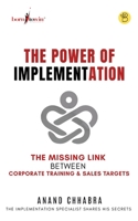 The Power of Implementation - The Missing Link between Corporate Training & Sales Target 9395266120 Book Cover