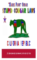 Stupid Cougar Laws B096YF92HV Book Cover