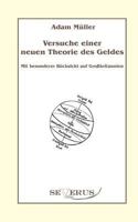 Versuche Einer Neuen Theorie Des Geldes - Mit Besonderer Rucksicht Auf Grossbritannien 3863470621 Book Cover